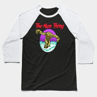 The Man Thing Baseball T-Shirt